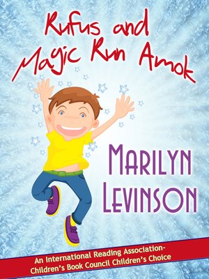 cover image of Rufus and Magic Run Amok